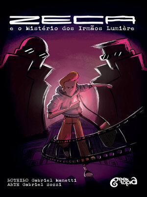 cover image of Zeca e o Mistério dos Irmãos Lumière